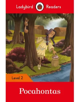 Pocahontas - Ladybird Readers Level 2