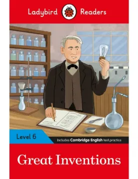 Great Inventions - Ladybird Readers Level 6